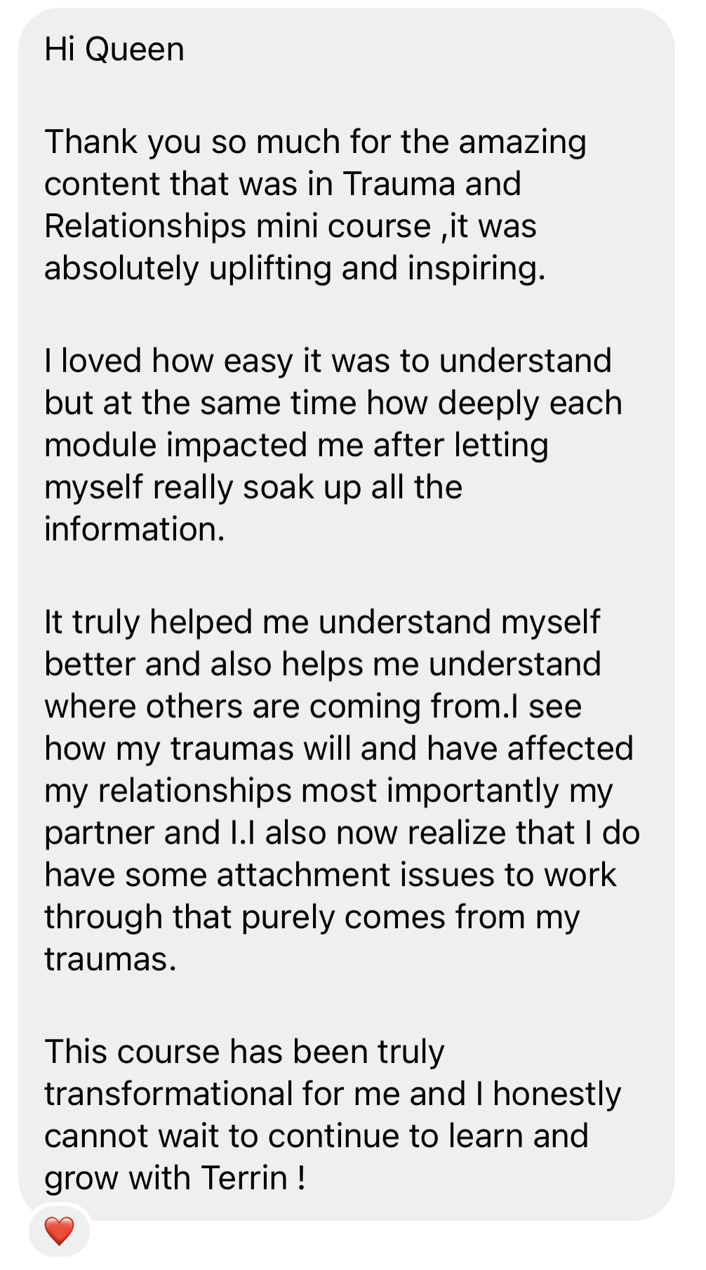 Client: Thank you for the Trauma and Relationships mini course — truly transformational